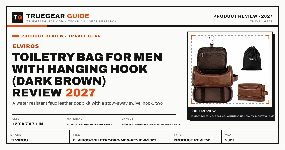 Elviros Toiletry Bag for Men Review (2027) featured graphic