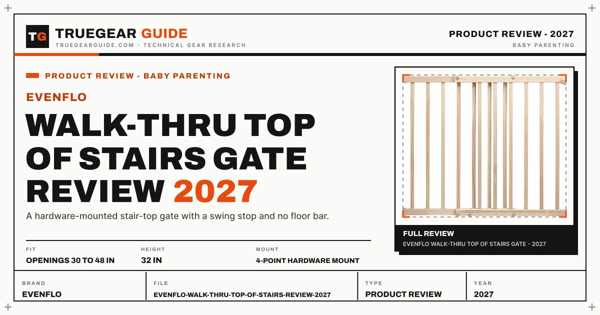 Evenflo Walk-Thru Top of Stairs Review (2027) featured graphic