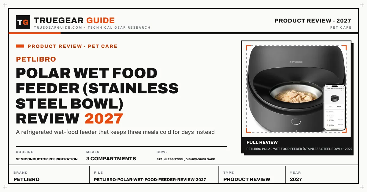 PETLIBRO Polar Wet Food Feeder (Stainless Steel Bowl) Review (2027) featured graphic